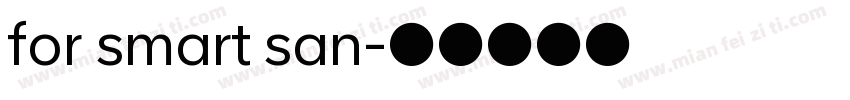 for smart san字体转换